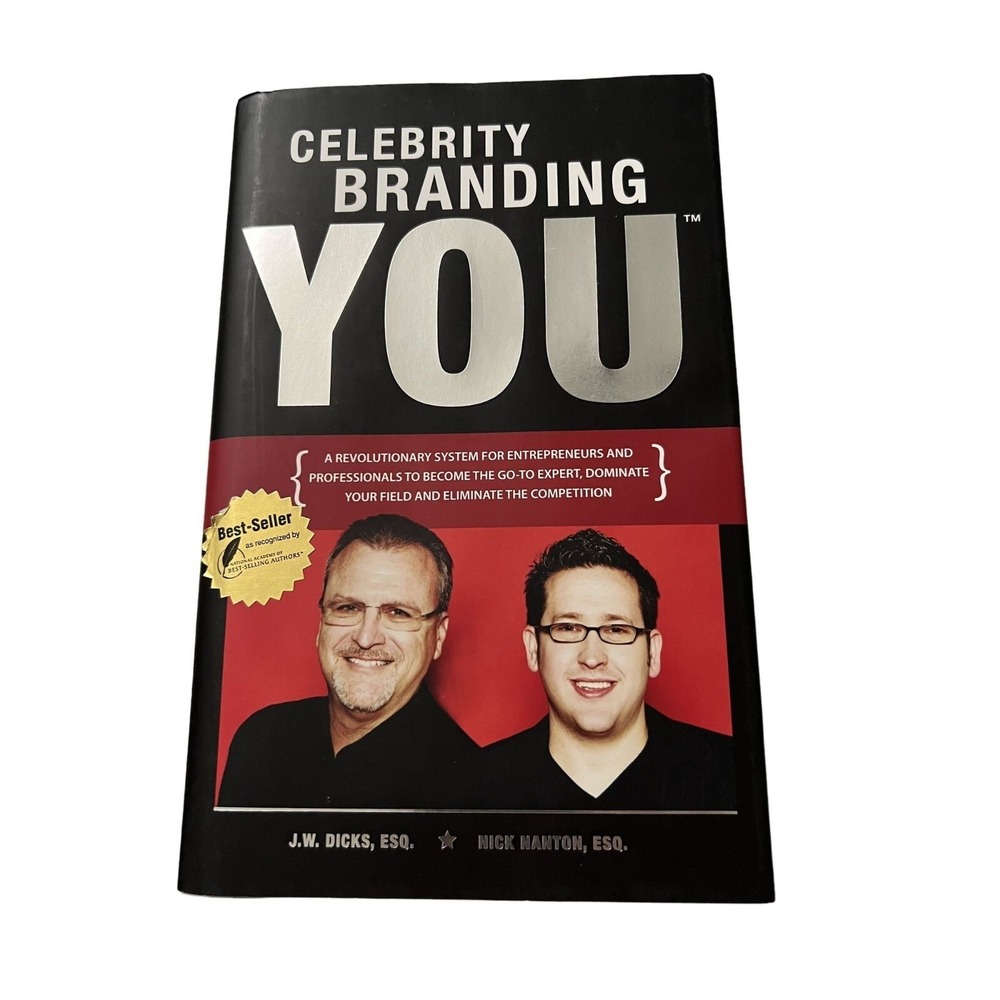 Celebrity‎ Branding You: A Revolutionary System For Entrepreneurs